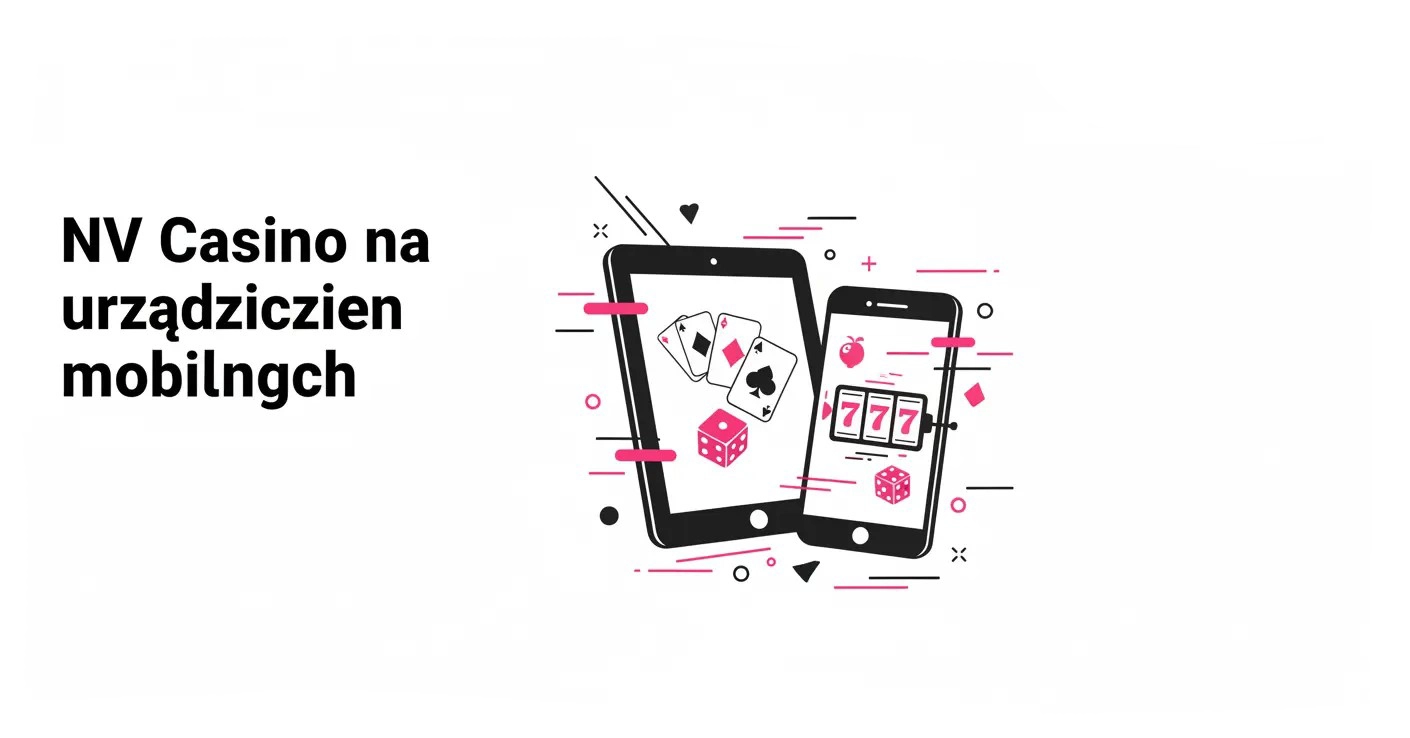 NV Casino na urządzeniach mobilnych